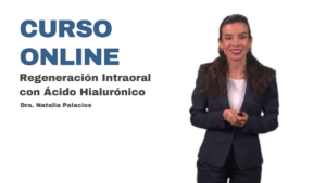 Curso Intraoral con Ácido Hialurónico
