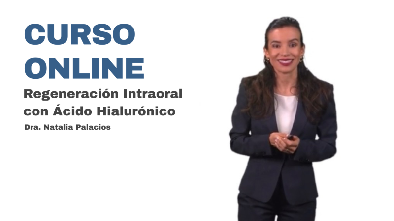 Curso Intraoral con Ácido Hialurónico